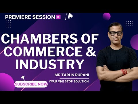 Chambers of Commerce and Industry | ISC Commerce Class 11 | @star_commerce