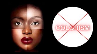 Colorism in Today's Society