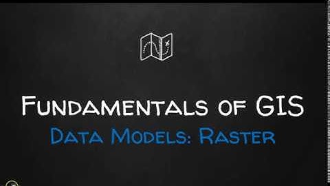 Raster Data Model