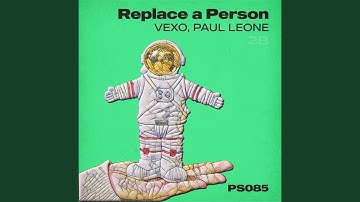 Replace a Person (Radio Edit)