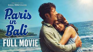 LATEST INDONESIAN FILM | PARIS IN BALI FULL MOVIE