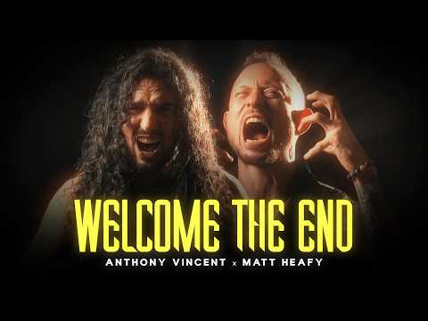 Anthony Vincent - Welcome the End (feat. Matt Heafy) [Official Music Video]