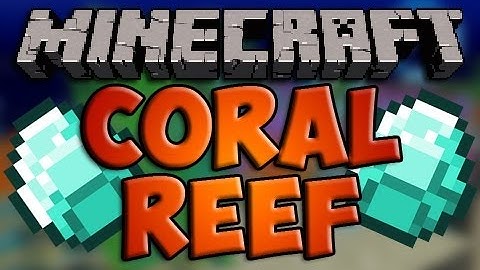 Minecraft Mods | Episode 522 | Coral Reef | iPodmail | 1.2.5