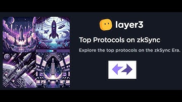Layer3 Quests: Top Protocols on zkSync