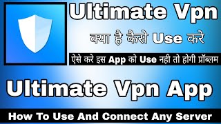 Ultimate Vpn App || Ultimate Vpn App Kaise Use Kare || How To Use Ultimate Vpn App || Ultimate Vpn screenshot 5