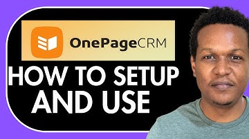 ONEPAGECRM TUTORIAL FOR BEGINNERS