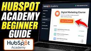How to Increase Your Digital Marketing Skills with HubSpot Academy - Beginner Guide