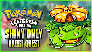 Pokemon Leaf Green  Shiny Only Badge Quest