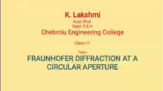 Fraunhofer diffraction due to circular aperture