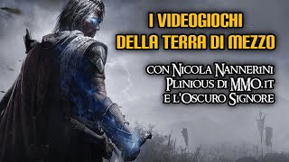 I videogiochi della Terra di Mezzo (con Nicola Nannerini, Plinious e l'Oscuro Signore) screenshot 5