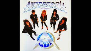 AUTOGRAPH - Loud And Clear [Full Album]1987 - YouTube