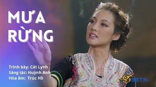 Mưa Rừng | Trình bày: Cát Lynh | Sáng tác: Huỳnh Anh | Hòa âm: Trúc Hồ