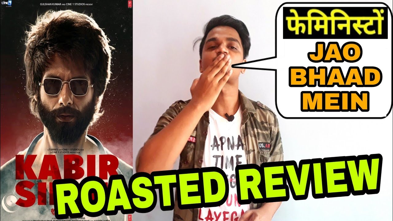 Kabir Singh public review by Suraj Kumar | Roasted Review | Shahid Kapoor | - YouTube