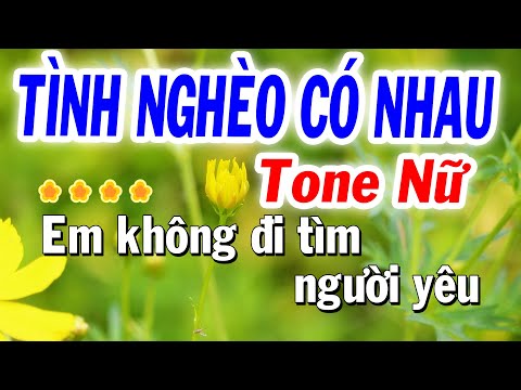 Video Karaoke Tình Nghèo Có Nhau Tone Nữ La Thứ ( Chữ To )... - youtube