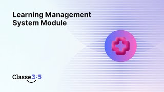 Classe365 LMS | Create, Deliver & Manage Online Courses