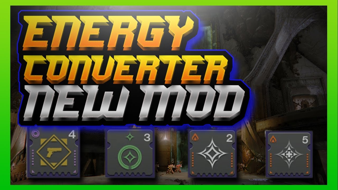 Destiny 2 How Good is the New Energy Converter Mod?!?! (Destiny 2