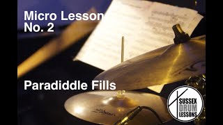 Micro Lesson No 2 - Paradiddle Fills