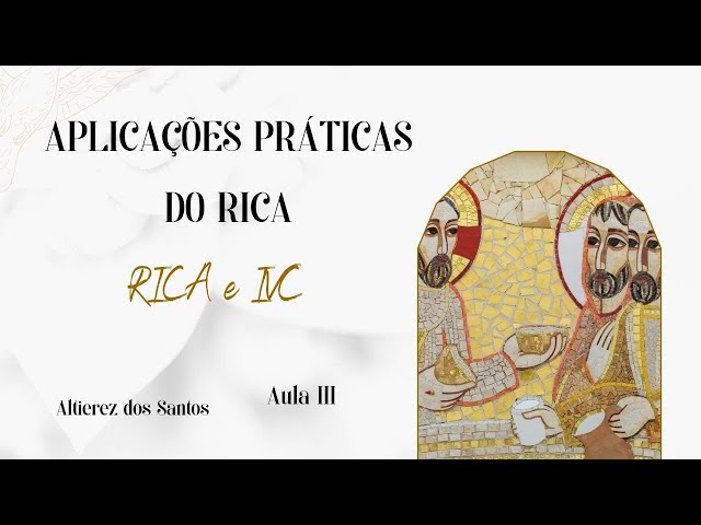 Aplicações Práticas do RICA - Aula III