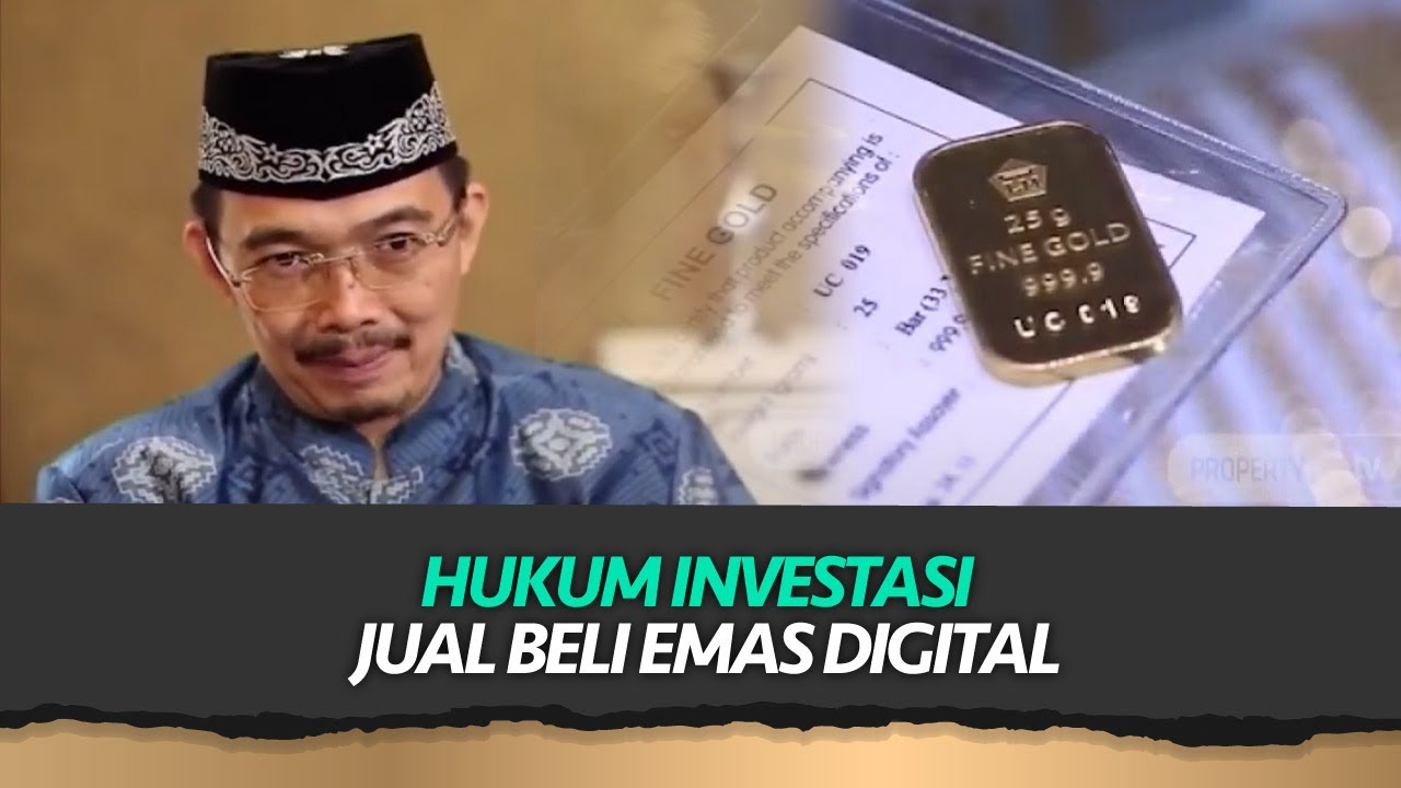 Hukum Investasi Jual Beli Emas Digital | Khazanah Islam