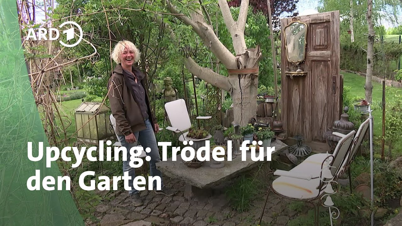 Gärtnern mit Trödel: Upcycling in Unterwellenborn | MDR