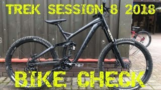 Trek Session 8 2018 Bike Check