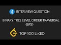 Leetcode - 102 Binary Tree Level Order Traversal | Queue | Python (Code explanation )