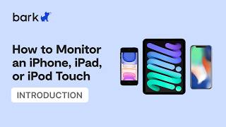 Introduction to iOS Monitoring | Bark Support screenshot 3