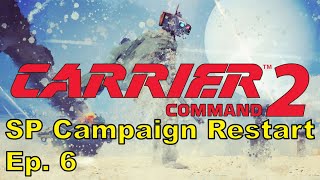 Carrier Command 2 [SP] - Campaign Restart ep. 6