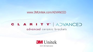 Giới thiệu mắc cài sứ Clarity™ ADVANCED từ 3M Unitek
