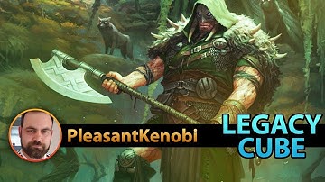 Legacy Cube Draft | Channel PleasantKenobi