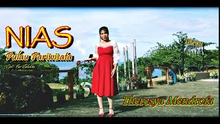 Nias Pulau Pariwisata  Voc Theresia Ins Mendrofa  Cipt Yas Zalukhu