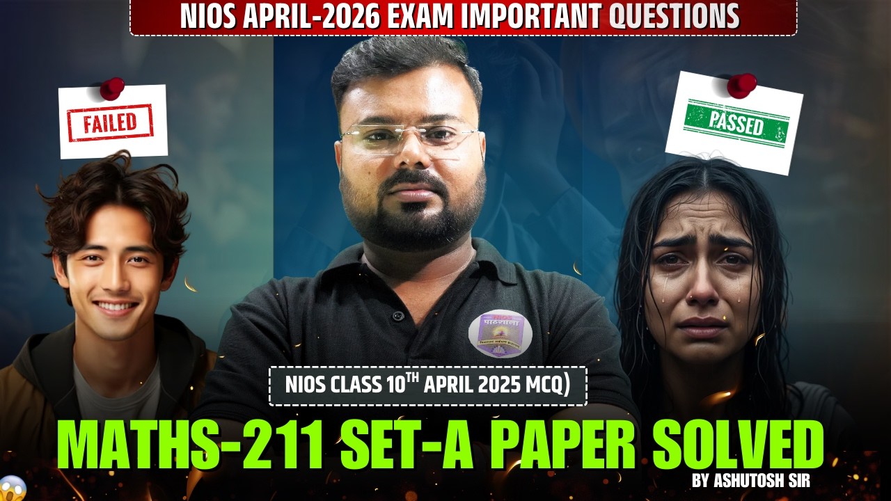 NIOS Class 10 Maths (211) Set-A Solved Paper | April 2025 MCQ Answer Key | By Ashutosh Sir