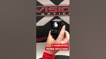 X-Vision Optics Thermal Reflex Sight! Get yours now!!