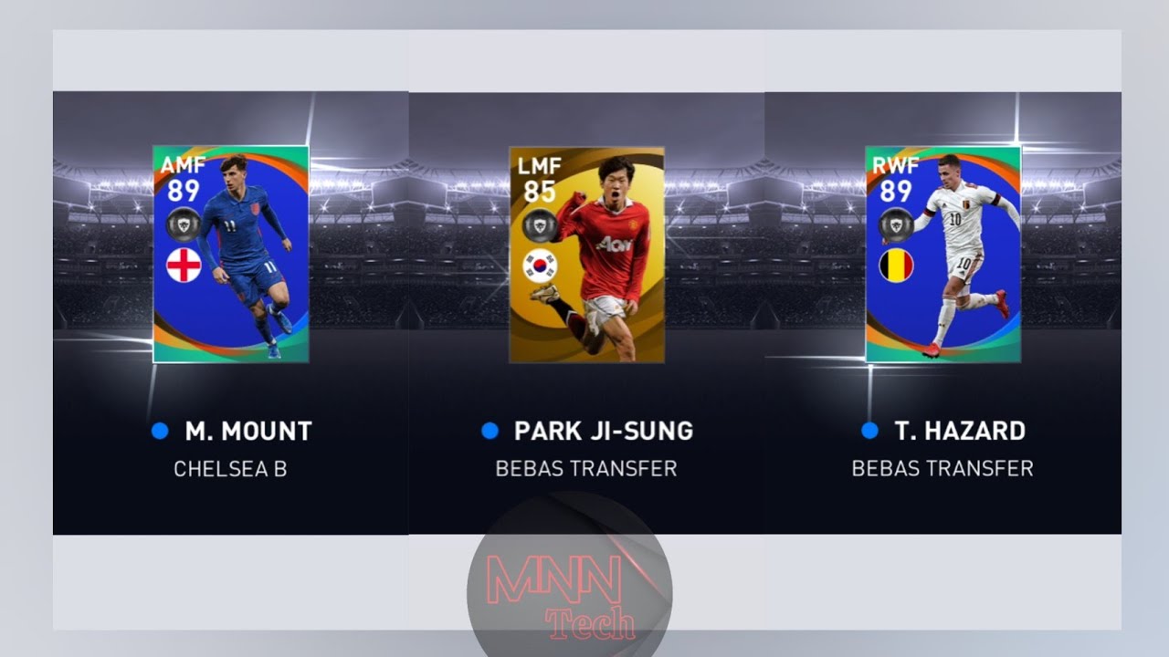 MOUNT, Hazard, Park Ji Sung! PES Mobile - Roll POTW 1 Apr 2021