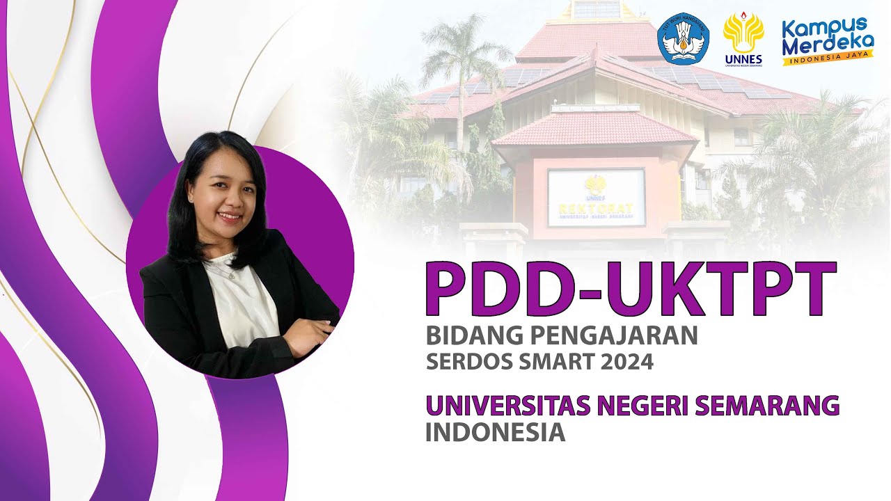 PDD-UKTPT BIDANG PENGAJARAN | SERDOS SMART 2024 | PRADIPTA CHRISTY PRATIWI | UNNES