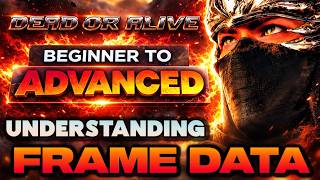 Understanding Frame Data In Dead Or Alive 6