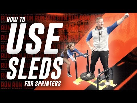 How To Use Sleds For Sprinters