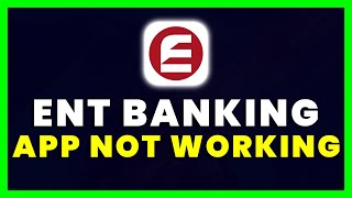 ENT App Not Working: How to Fix ENT Mobile Banking App Not Working screenshot 5