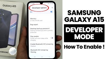 Samsung A15 5G : Enable Developer Mode