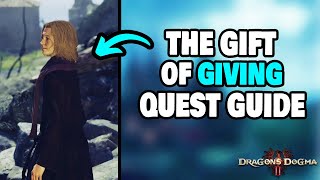 How To Complete The Gift of Giving Side Quest in Dragon's Dogma 2 (STEP-BY-STEP)