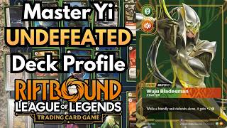 Undefeated Master Yi Deck Profile│Riftbound Vendetta