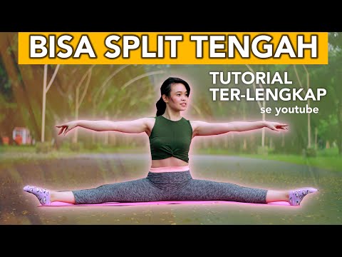 CARA SPLIT TENGAH - belajar split dari pemula sampai bisa