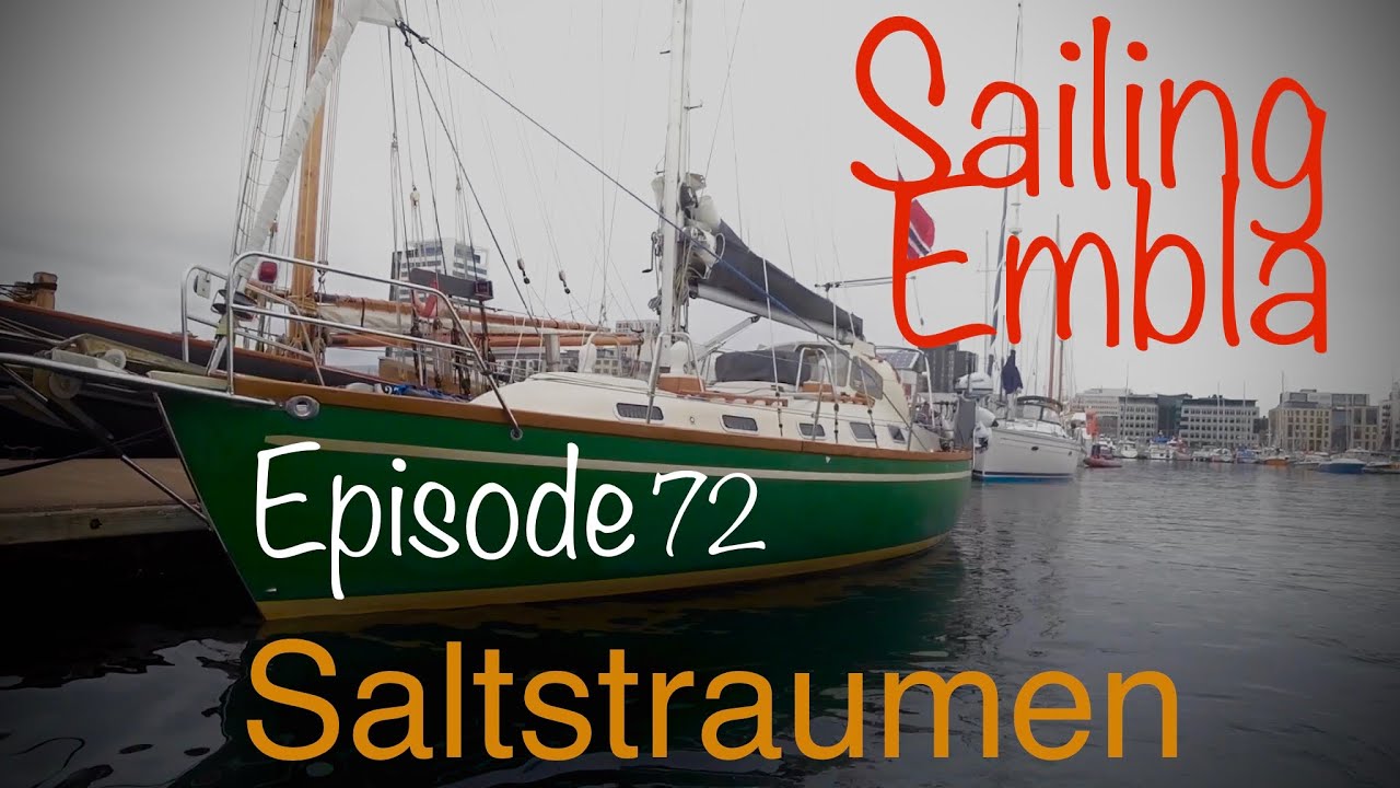Visiting the famous tidal current, Saltstraumen in Bodö -  Sailing Embla 72