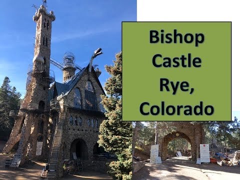 Bishop Castle Overview Rye Colorado - YouTube