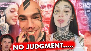 The Face Tattoo Epidemic ....... Unreal