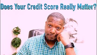 Does Your Credit Score Really Matter? #clearandstrategic #freecreditrepair #askadebtcollector #great