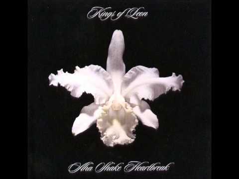 Kings of Leon - Pistol of Fire