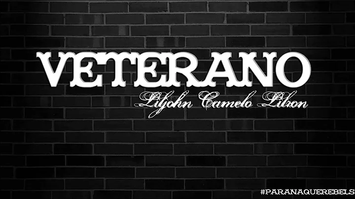 VETERANO - LIL JOHN,CAMELO,LIL RON