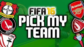 FIFA 16 | PICK MY CAREER MODE TEAM! (again)