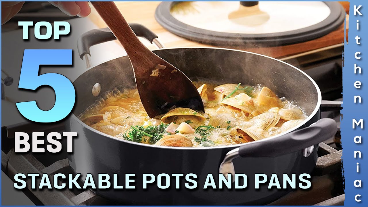 5 Best Stackable Pots and Pans | Oven/Dishwasher Safe, Nonstick, Non-toxic | Review 2025